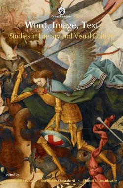 Orient Word, Image, Text: Studies in Literary and Visual Culture